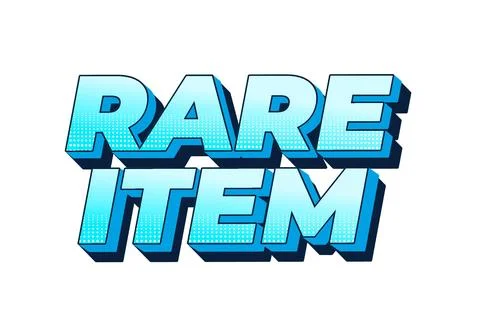 Rare item. Text effect in 3D style for print ad purpose Stock Illustration