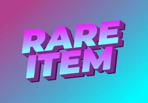 Rare item. Text effect in 3D style for print ad purpose Stock Illustration