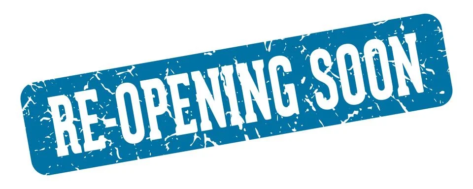 Re-opening soon rectangular sign. re-opening soon stamp Stock Illustration