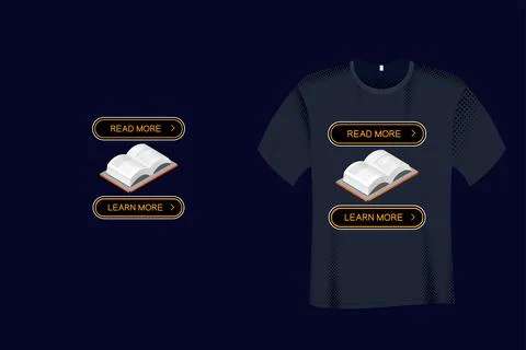 Read More Learn More Quote Typography T Shirt Design Stock Illustration