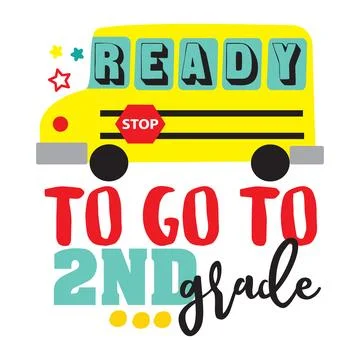 Ready to go nd grade typography t-shirt design, tee print, t-shirt design Illustrazione stock