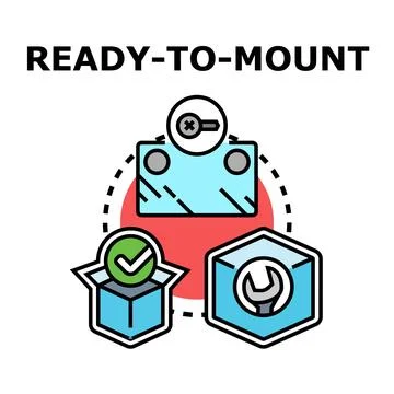 Ready to mount installation assembly service concept Stock Illustration