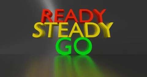Ready steady go Word Stock Illustration
