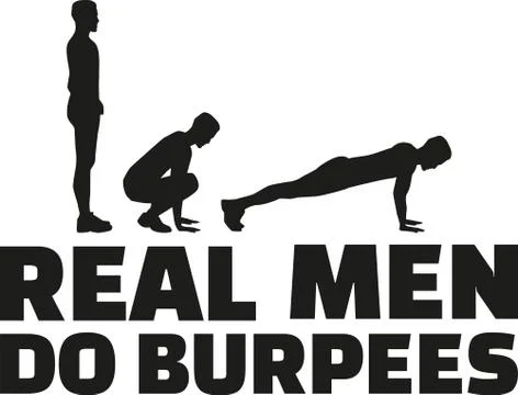 Real men do burpees Stock Illustration
