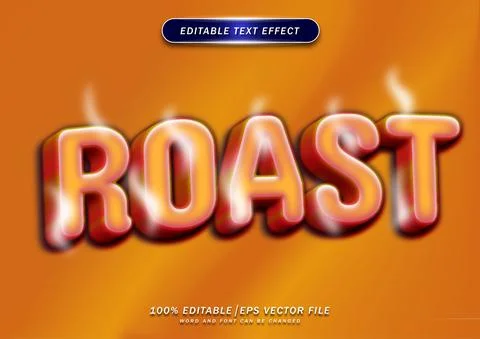 Realistic roast text editable effect Stock Illustration