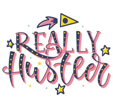 Really hustler - Vector stock colored illustration with rocket and text Stock Illustration