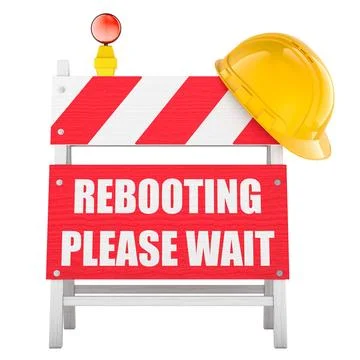 Rebooting Please Wait, road barrier with text and yellow hard hat. 3D renderi Stock Illustration