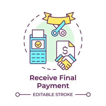 Receive final payment multi color concept icon Stock Illustration