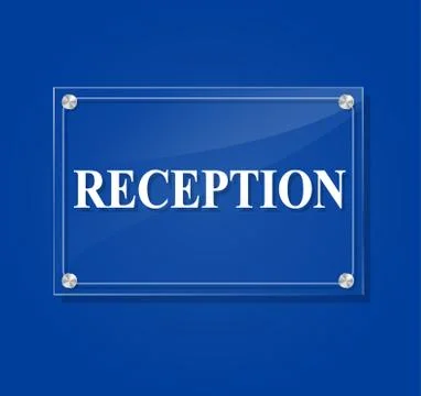 Reception transparent sign Stock Illustration