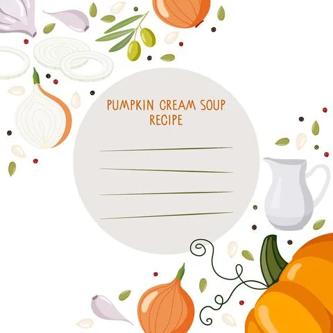 Recipe Write Template. Pumpkin cream Soup, Background for recipe. Thanksgiving Stock Illustration