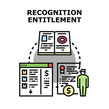 Recognition entitlement concept granting rights and money Stock Illustration