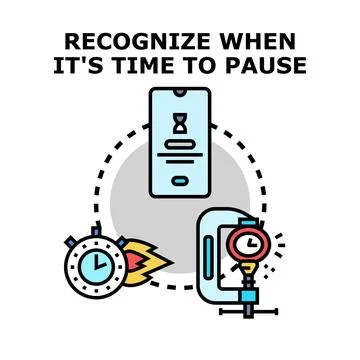 Recognizing time for pause in work and life 스톡 일러스트