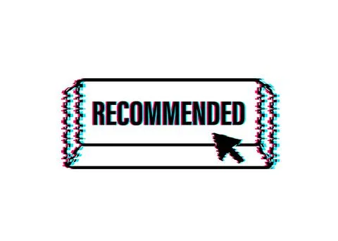 Recommend button. Label recommended on white background. Glitch icon. Vector Stock Illustration