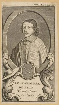 RECORD DATE NOT STATED  Le Cardinal de Rets. Coadjuteur de Paris; XVII cen... Stock Photos