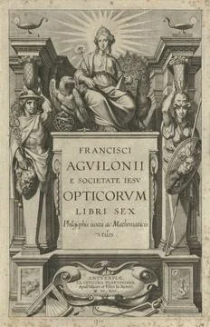 RECORD DATE NOT STATED  Title page for F. Aguilon, Opticorum Libri Sex, 16... Stock Photos