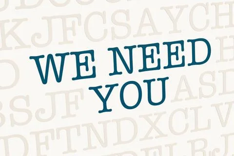 RECORD DATE NOT STATED We need you. Page with letters in typewriter font. ... 写真素材