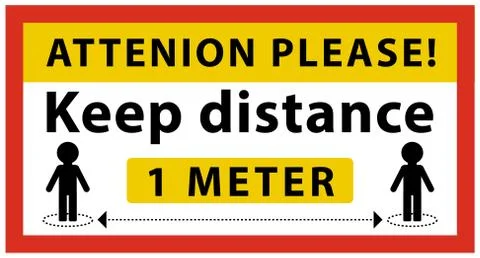 Rectangular Coronavirus sign. Attenion please. Keep distance at least 1 meter Stock Illustration