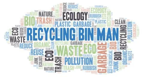 Recycling Bin Man word cloud. Stock Illustration