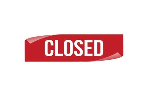 Red banner Closed on white background. Stock Illustration