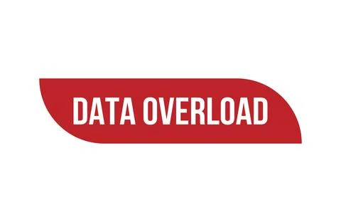 Red banner Data Overload isolated on white background. Stock Illustration