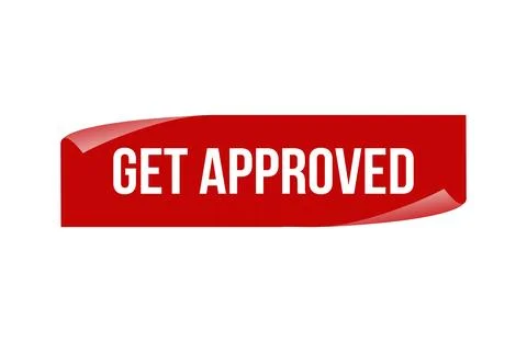 Red banner Get Approved isolated on white background. Stock Illustration