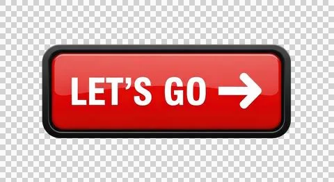 Red button with white text pointing to the right that says let's go isolate.. Stockfoto's