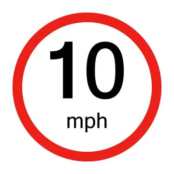 Red circle speed limit sign with black number 10 and mph text 10 mph traffic Stock Illustration