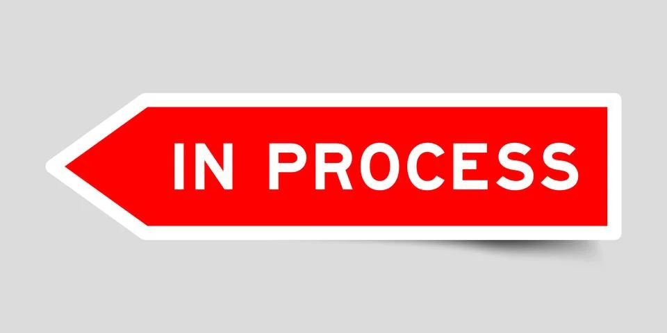 Red color arrow shape sticker label with word in process on gray background Stock Illustration