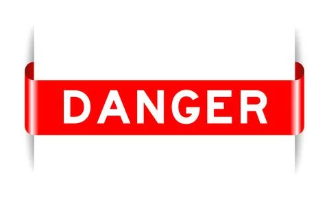 Red color inserted label banner with word danger on white background Stock Illustration