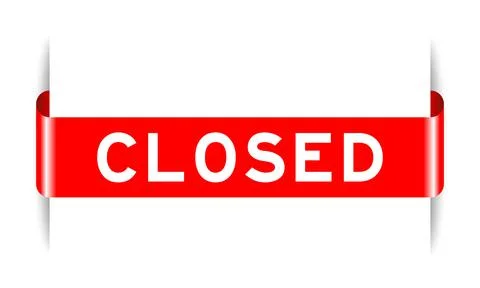 Red color inserted label banner with word closed on white background Stock Illustration