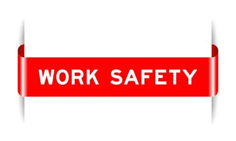 Red color inserted label banner with word work safety on white background Stock Illustration