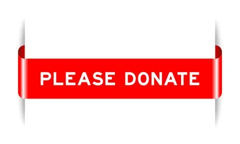 Red color inserted label banner with word please donate on white background Stock Illustration