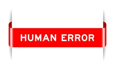 Red color inserted label banner with word human error on white background Stock Illustration