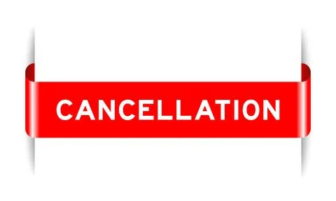 Red color inserted label banner with word cancellation on white background Stock Illustration