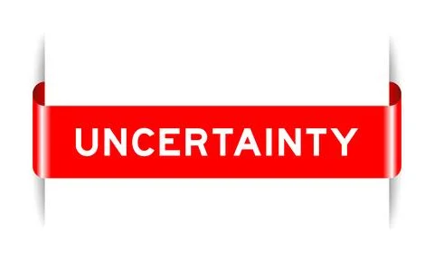 Red color inserted label banner with word uncertainty on white background Illustrazione stock
