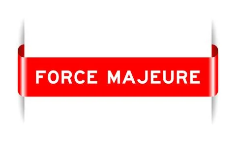 Red color inserted label banner with word force majeure on white background Stock Illustration