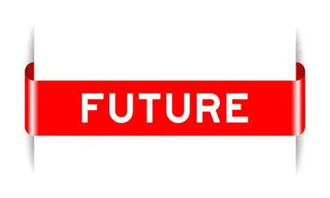 Red color inserted label banner with word future on white background Stock Illustration