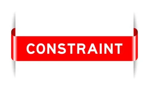 Red color inserted label banner with word constraint on white background Stock Illustration