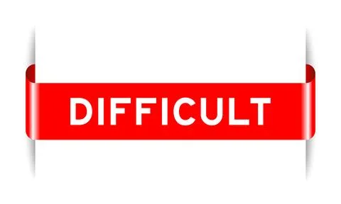 Red color inserted label banner with word difficult on white background Stock Illustration