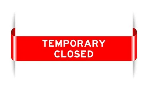 Red color inserted label banner with word temporary closed on white backgroun 스톡 일러스트