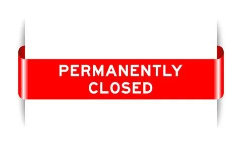 Red color inserted label banner with word permanently closed on white backg.. 스톡 일러스트