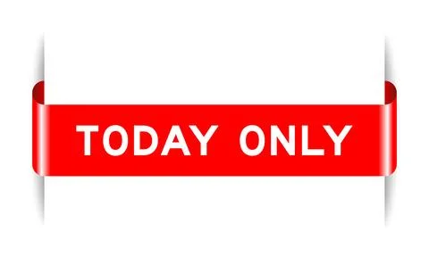 Red color inserted label banner with word today only on white background Illustrazione stock