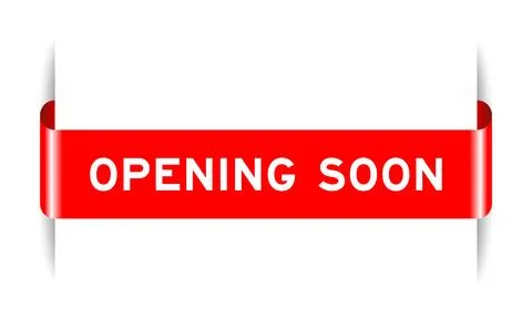 Red color inserted label banner with word opening soon on white background Stock Illustration