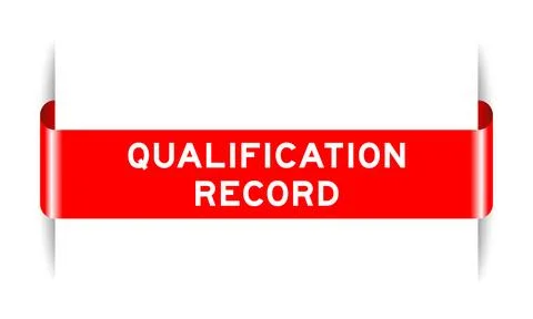 Red color inserted label banner with word qualification record on white bac.. Stock Illustration