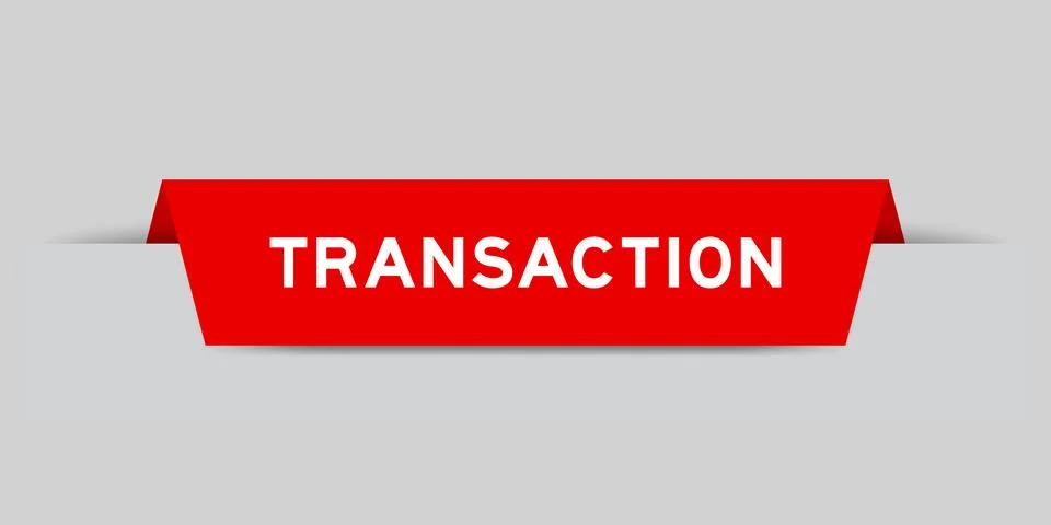 Red color inserted label with word transaction on gray background Stock Illustration