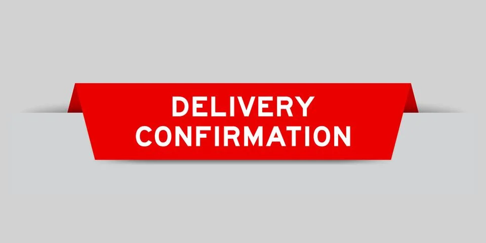 Red color inserted label with word delivery confirmation on gray background Stock Illustration