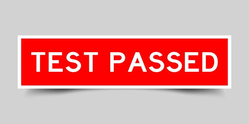 Red color square shape sticker label with word test passed on gray background Illustrazione stock