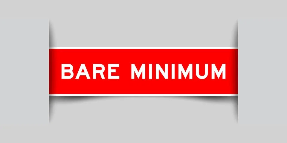 Red color square shape sticker label with word bare minimum inserted in gra.. Stock Illustration