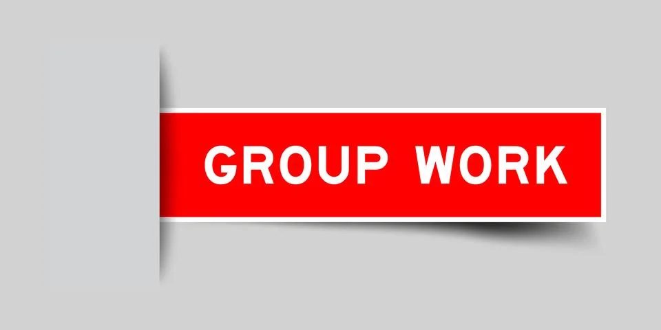 Red color square shape sticker label with word group work inserted in gray .. Stock Illustration