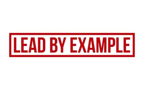 Red Lead by Example Rubber Stamp Seal Vector Stock Illustration